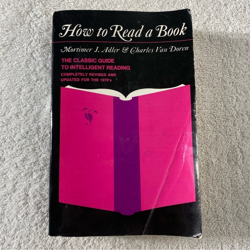 Vintage How To Read A Book Paperback A Classic Guide To Intelligent Reading